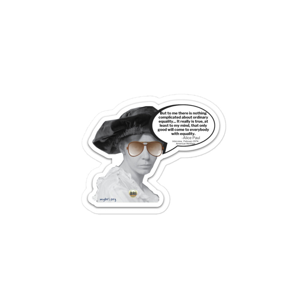 Alice Paul Quote Sticker