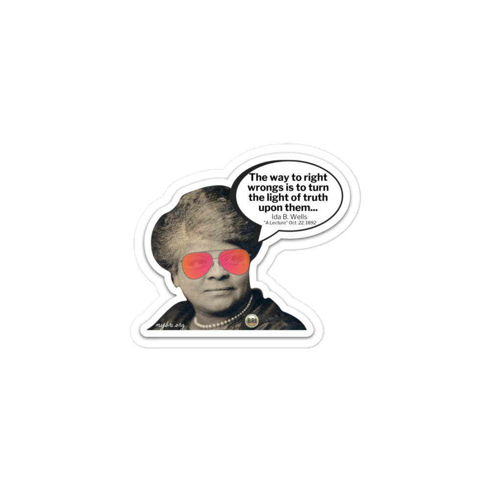 Ida B. Wells Quote Sticker