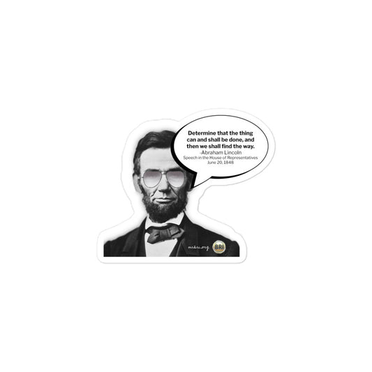 Abraham Lincoln Quote Sticker